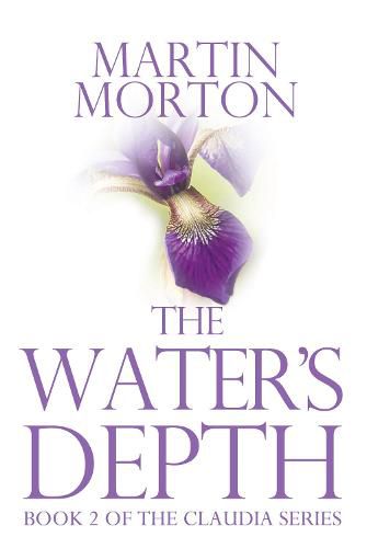 The Water's Depth: Book 2 of The Claudia Series