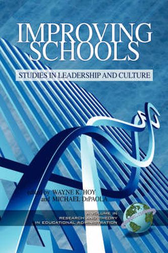 Cover image for Improving Schools: Studies in Leadership and Culture