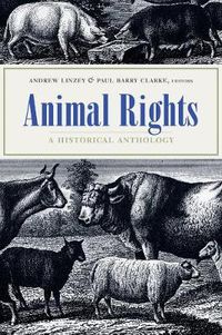 Cover image for Animal Rights: A Historical Anthology