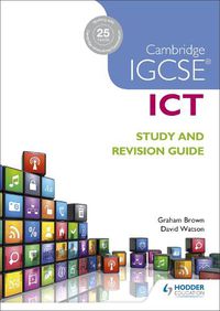 Cover image for Cambridge IGCSE ICT Study and Revision Guide