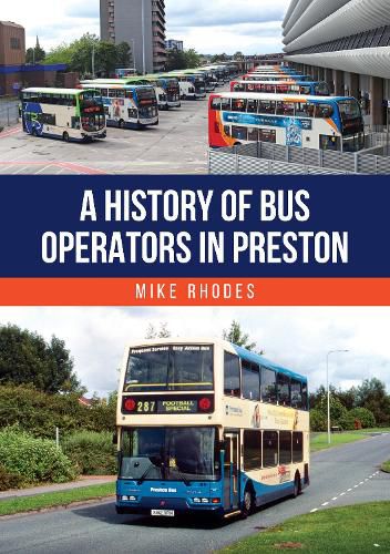 Cover image for A History of Bus Operators in Preston