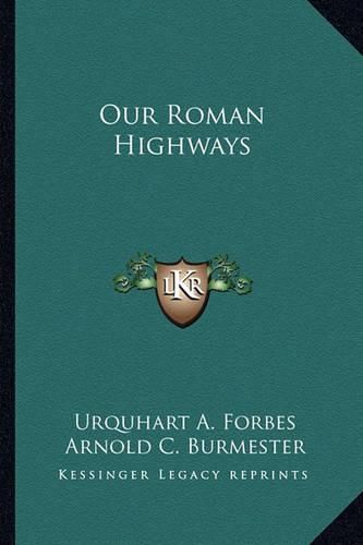 Our Roman Highways