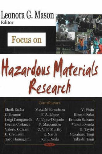 Focus on Hazardous Materials Research