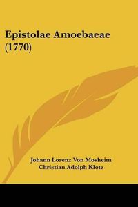 Cover image for Epistolae Amoebaeae (1770)