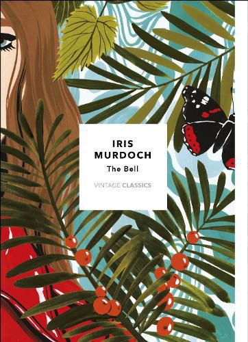 Cover image for The Bell (Vintage Classics Murdoch Series): Iris Murdoch
