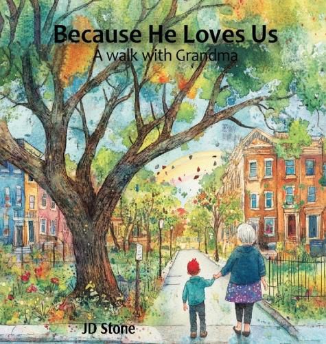 Cover image for Because He Loves Us