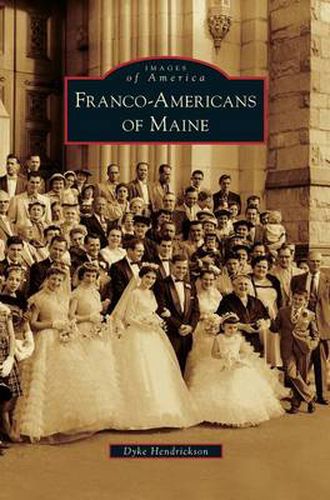 Cover image for Franco-Americans of Maine