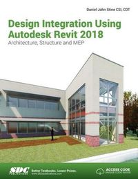 Cover image for Design Integration Using Autodesk Revit 2018