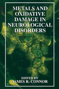 Cover image for Metals and Oxidative Damage in Neurological Disorders