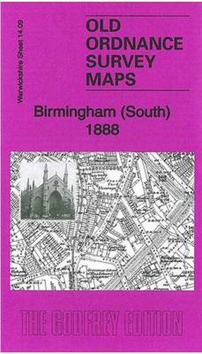 Cover image for Birmingham (South) 1888: Warwickshire Sheet 14.09a