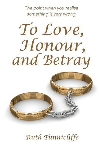 Cover image for To Love, Honour, and Betray