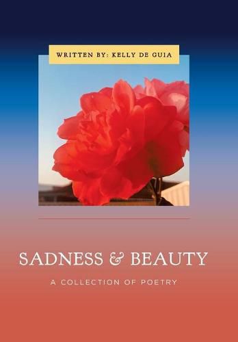 Cover image for Sadness & Beauty: A Collection of Poetry