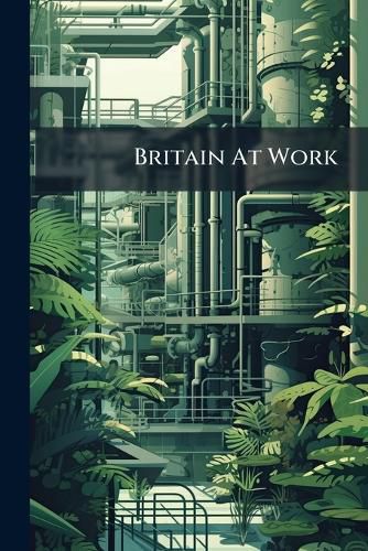 Cover image for Britain At Work