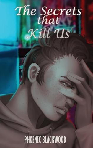 Cover image for The Secrets that Kill Us