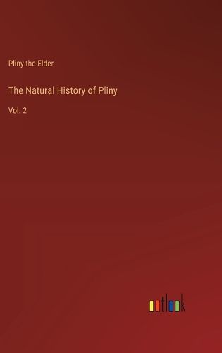 Cover image for The Natural History of Pliny