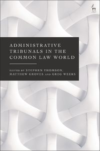 Cover image for Administrative Tribunals in the Common Law World