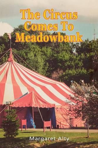 Cover image for The Circus Comes to Meadowbank