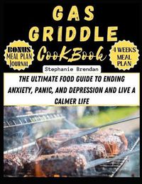 Cover image for Gas Griddle Cookbook