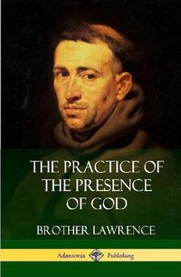 Cover image for The Practice of the Presence of God (Hardcover)