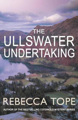 The Ullswater Undertaking: Murder and intrigue in the breathtaking Lake District