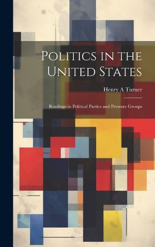 Cover image for Politics in the United States