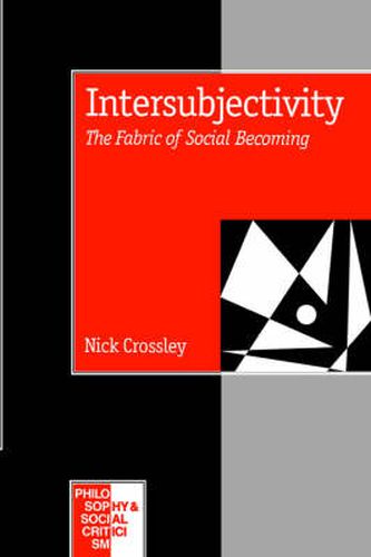 Cover image for Intersubjectivity: The Fabric of Social Becoming