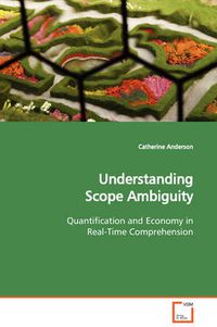 Cover image for Understanding Scope Ambiguity