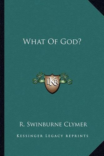 Cover image for What of God?