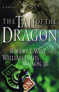 Cover image for The Tail of the Dragon: A Novel