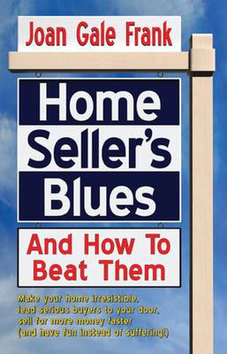 Cover image for Home Seller's Blues and How to Beat Them