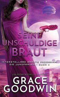 Cover image for Seine unschuldige Braut