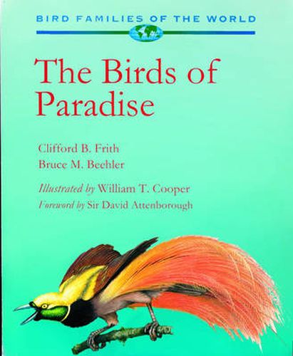 Birds of Paradise: Paradisaeidae