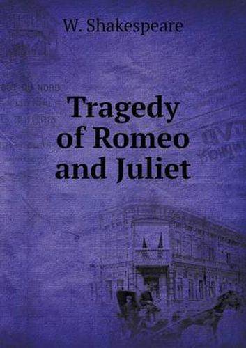 Cover image for Tragedy of Romeo and Juliet