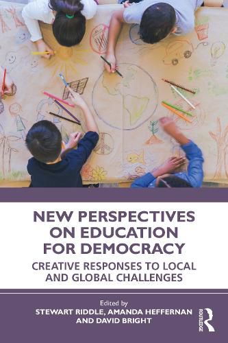 Cover image for New Perspectives on Education for Democracy: Creative Responses to Local and Global Challenges