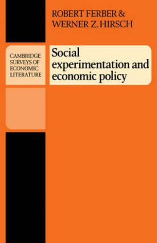 Cover image for Social Experimentation and Economic Policy