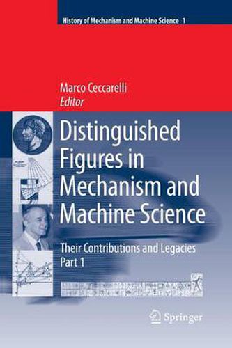 Cover image for Distinguished Figures in Mechanism and Machine Science:  Their Contributions and Legacies