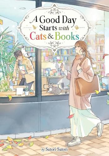 Cover image for A Good Day Starts with Cats and Books (Light Novel)