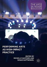 Cover image for Performing Arts as High-Impact Practice