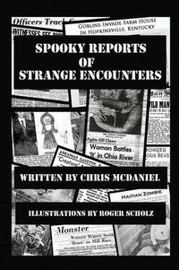 Cover image for Spooky Reports of Strange Encounters