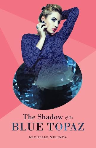 Cover image for The Shadow of the Blue Topaz