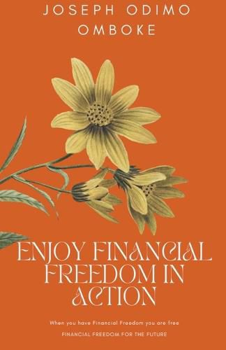 Cover image for Enjoy Financial Freedom In Action