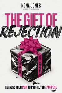 Cover image for The Gift of Rejection