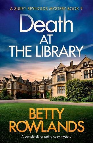 Death at the Library: A completely gripping cozy mystery