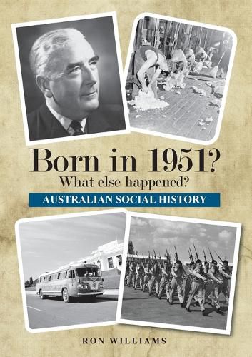 Cover image for Born in 1951?: What Else Happened?