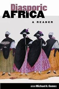 Cover image for Diasporic Africa: A Reader