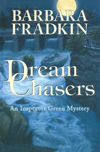 Cover image for Dream Chasers: An Inspector Green Mystery