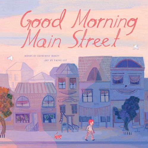 Cover image for Good Morning Main Street