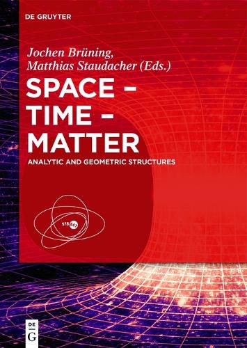 Cover image for Space - Time - Matter: Analytic and Geometric Structures