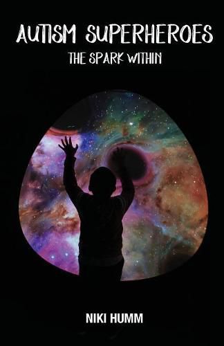 Cover image for Autism Superheroes: The Spark Within