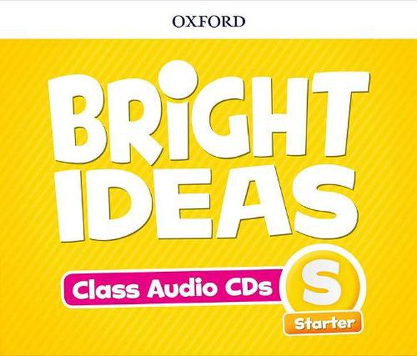 Cover image for Bright Ideas: Starter: Audio CDs: Inspire curiosity, inspire achievement